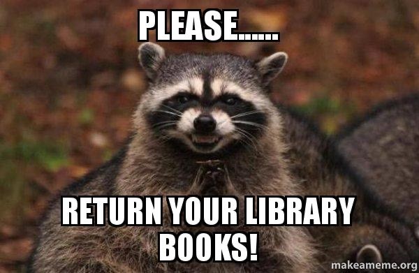 Return Library Books!